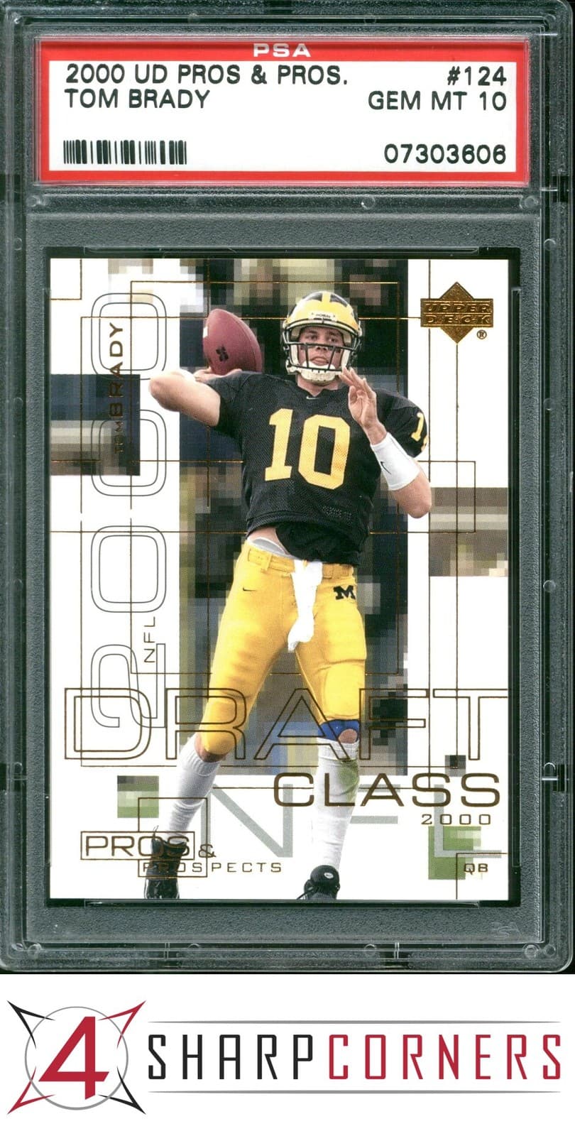 2000 UD PROS & PROSPECTS #124 TOM BRADY RC ROOKIE #'D/1000 4SC ELITE PSA 10