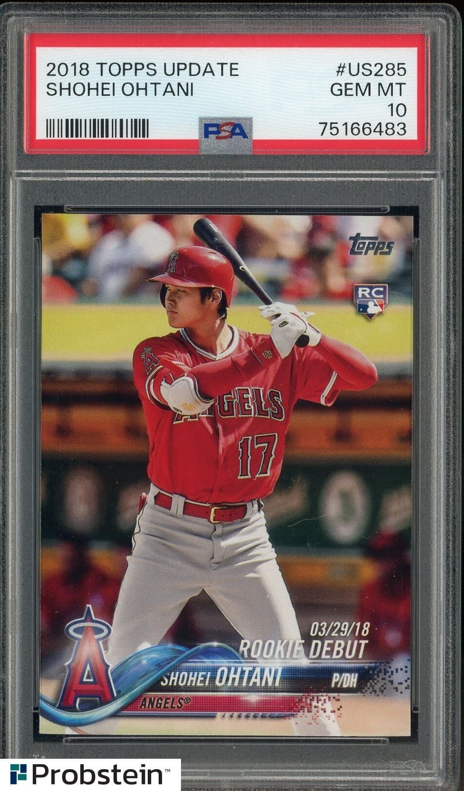 #4 2018 Topps Update #US285 Shohei Ohtani Angels RC Rookie PSA 10 GEM MINT