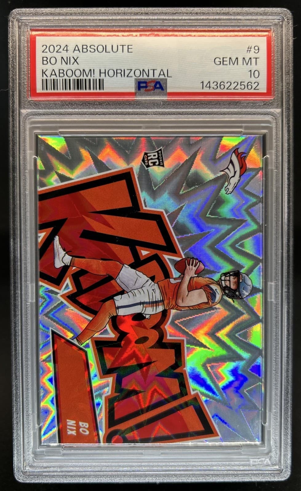 2024 Panini Absolute Bo Nix Kaboom Horizontal RC Rookie SSP #9 Broncos PSA 10