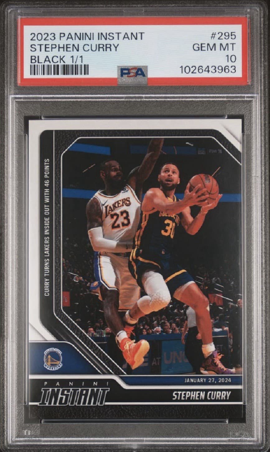 2023-24 Panini Instant Stephen Curry #295 Black /1 PSA GEM 10 Ft. LeBron James