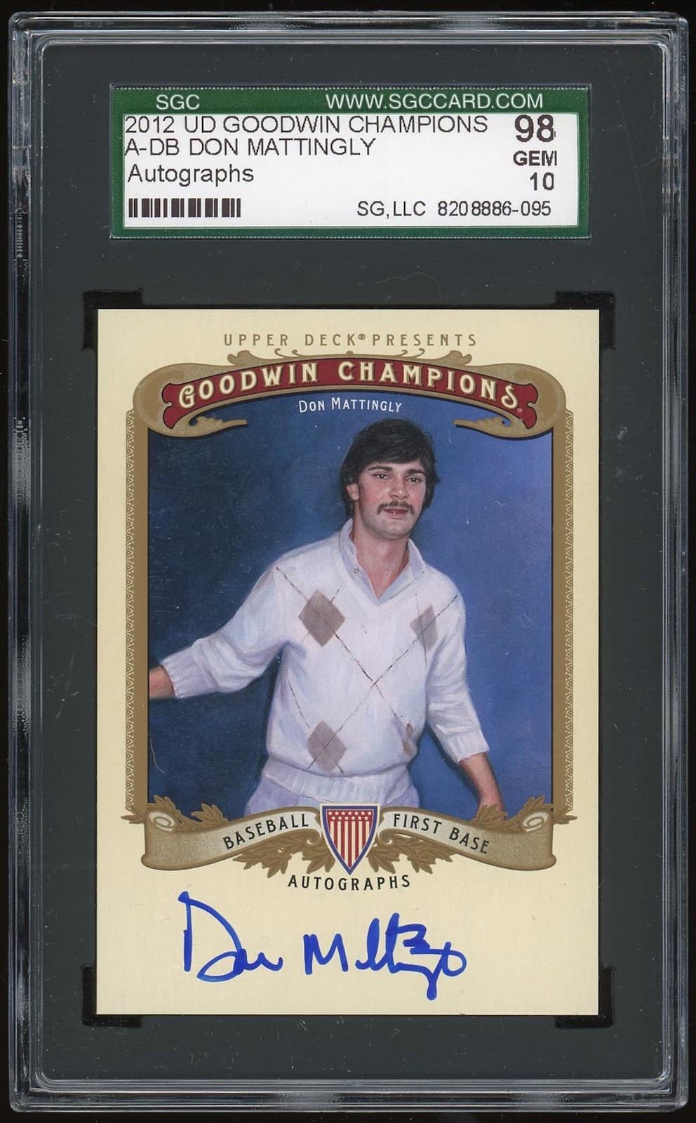 2012 Upper Deck Goodwin Champions Auto #ADB Don Mattingly SGC 98 *6095