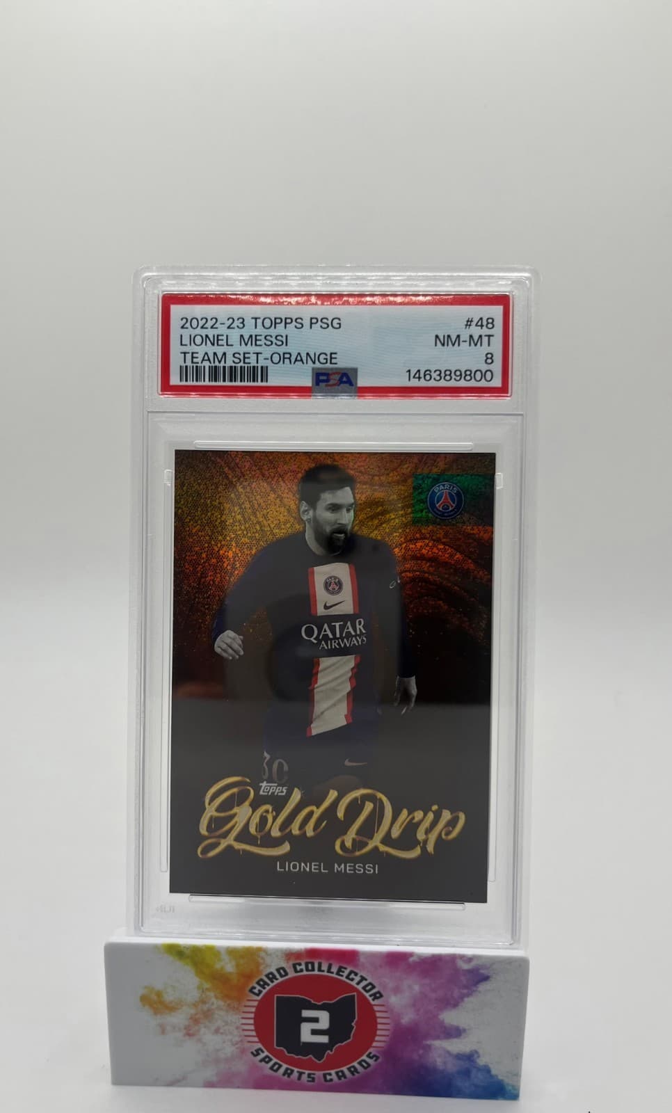 2022-2023 Topps PSG Lionel Messi Team Set-orange PSA 8 /25 GOLD DRIP World Cup