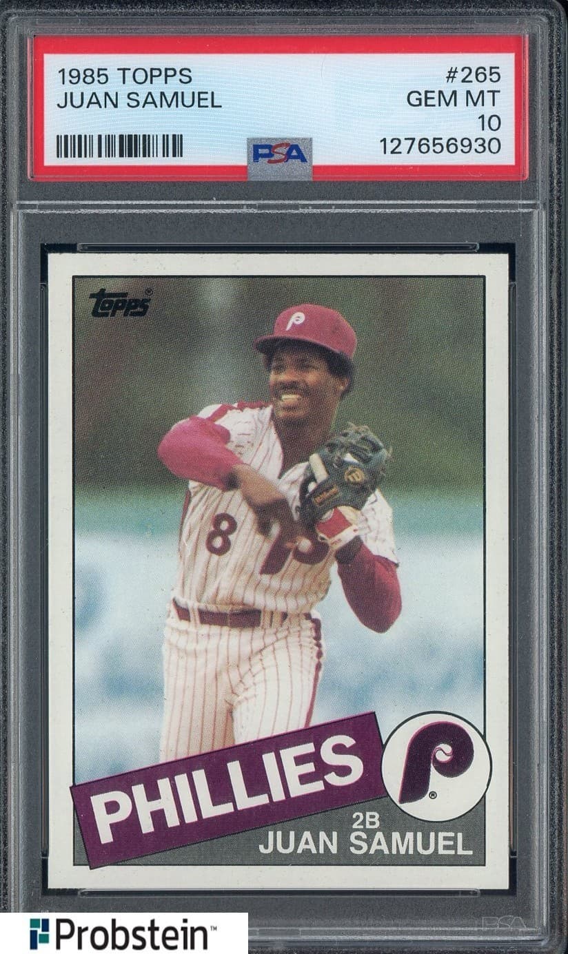 1985 Topps #265 Juan Samuel Philadelphia Phillies PSA 10 GEM MINT
