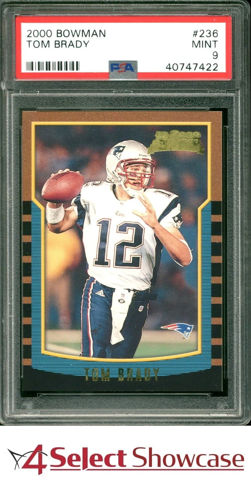 2000 BOWMAN #236 TOM BRADY RC PATRIOTS 4SC ELITE PSA 9