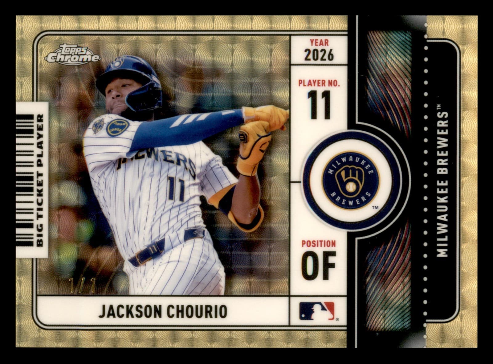 2026 Topps Chrome Jackson Chourio Admit One Superfractor 1/1 Brewers (Cd)