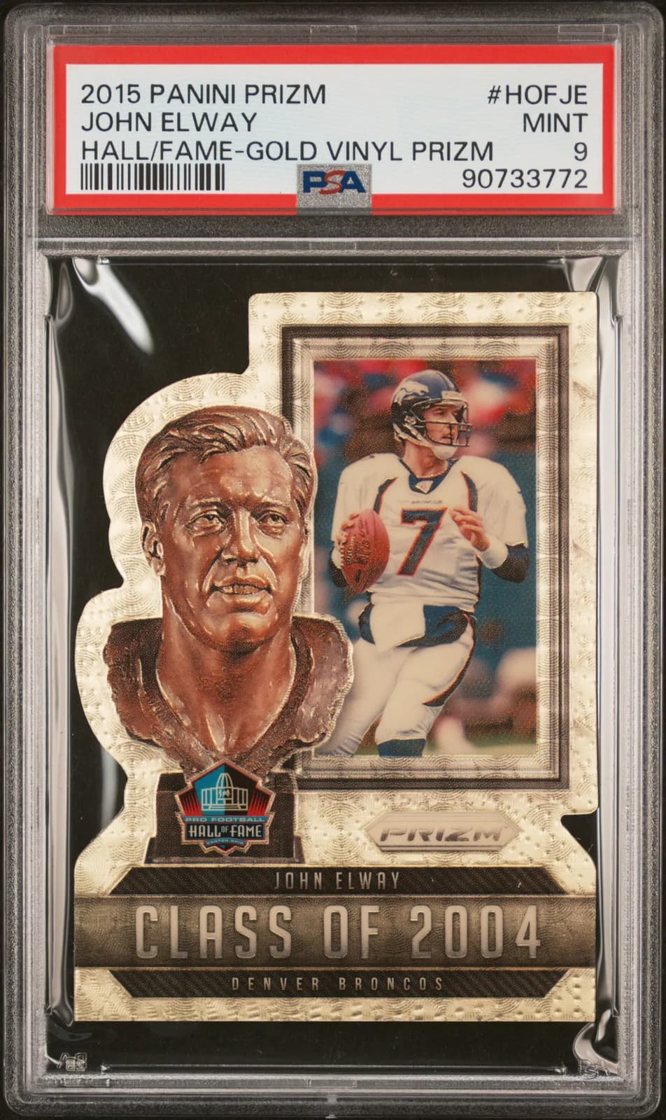 2015 Panini Prizm Hall Of Fame John Elway #HOFJE Gold Vinyl PSA 9