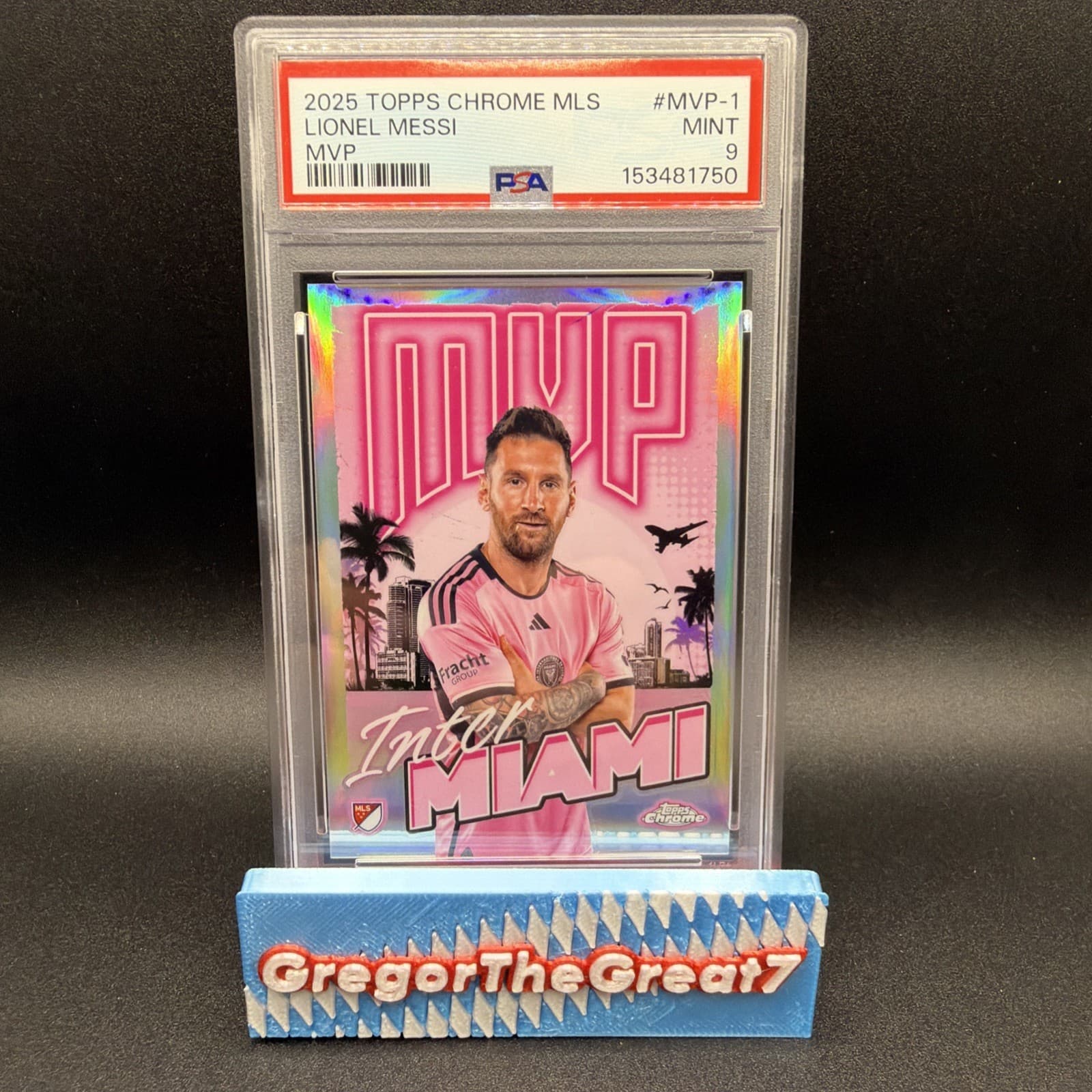 2025 Topps Chrome MLS MVP-1 Lionel Messi, Inter Miami CF PSA 9