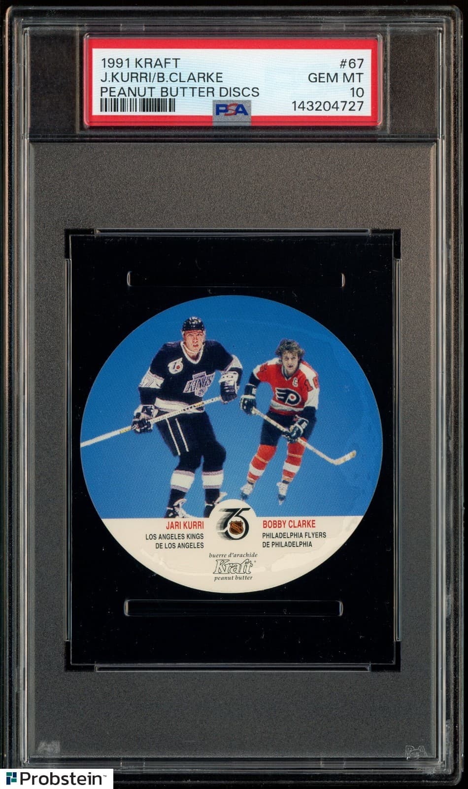 1991 Kraft Peanut Butter Discs Hockey #67 Jari Kurri Bobby Clarke PSA 10