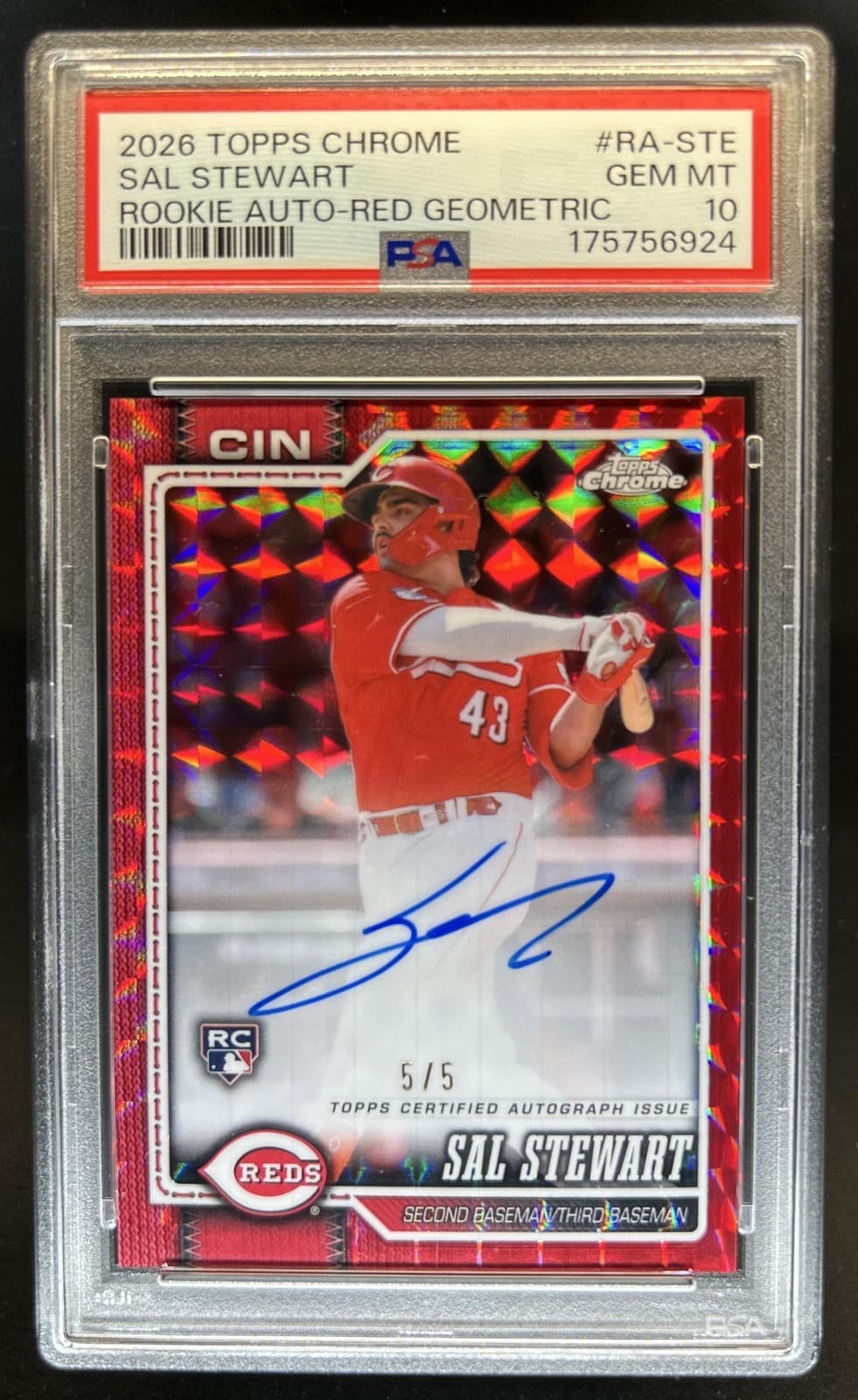 2026 Topps Chrome Sal Stewart Rookie Auto Red Geometric Refractor RC #/5 PSA 10