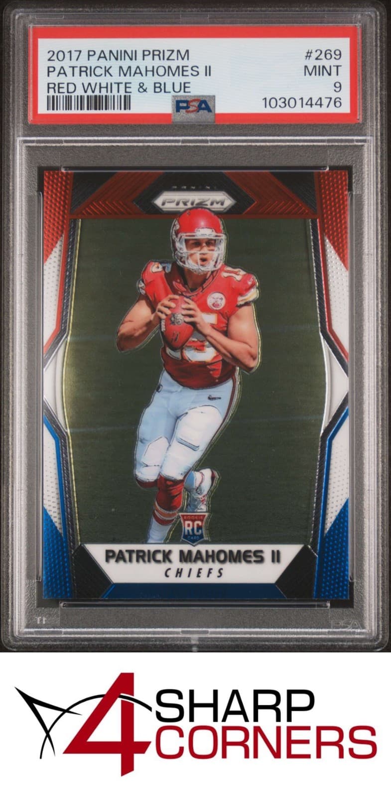 2017 PANINI PRIZM RED WHITE & BLUE #269 PATRICK MAHOMES II RC PSA 9