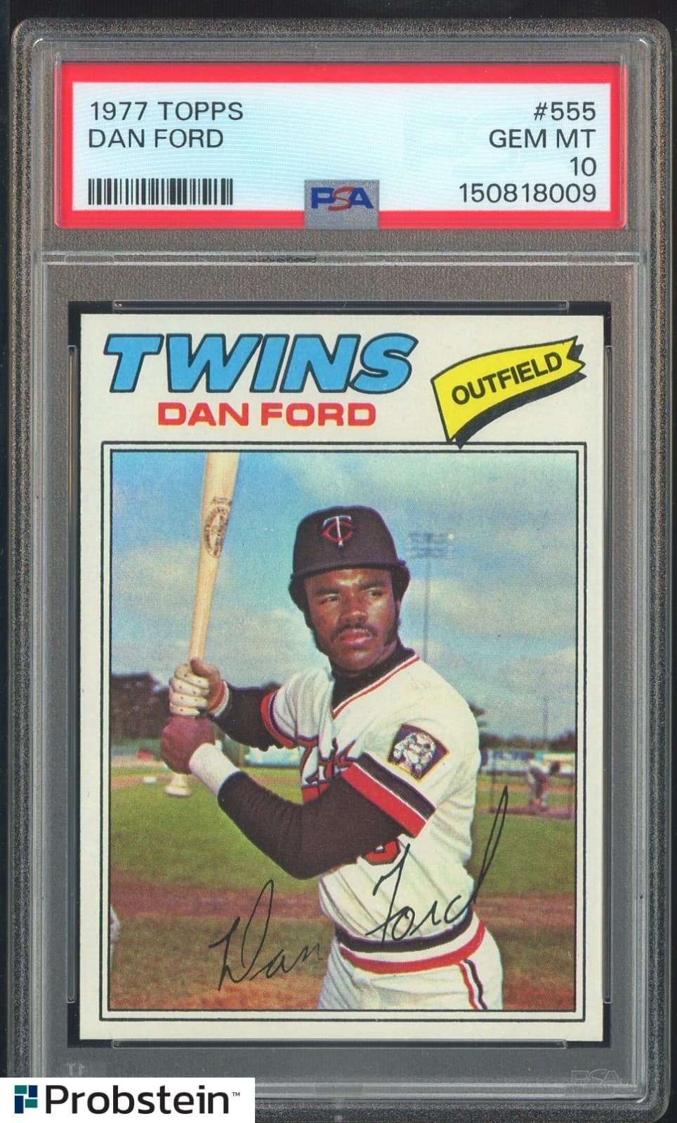 1977 Topps #555 Dan Ford Minnesota Twins PSA 10 Gem Mint