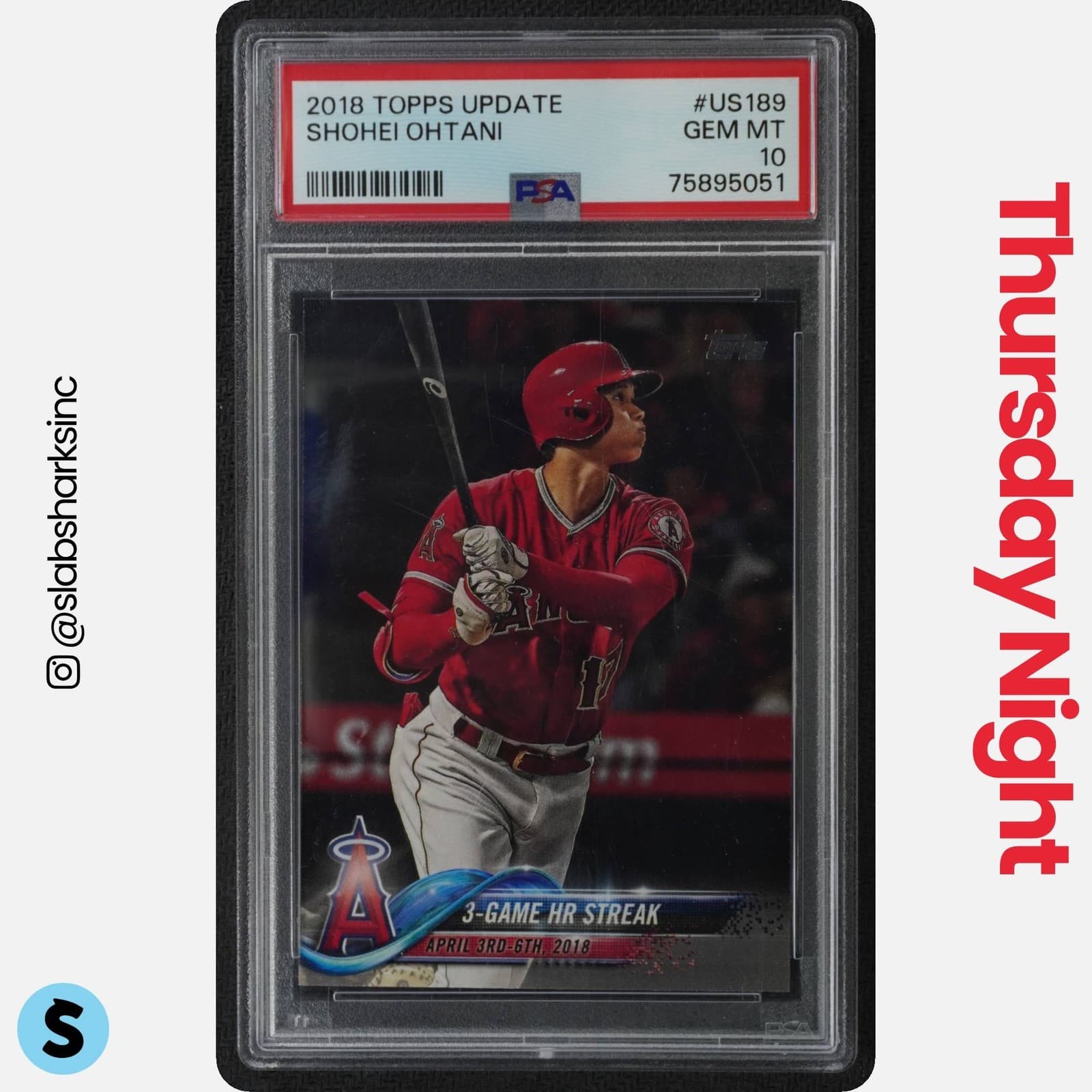 2018 Topps Update #Us189 Shohei Ohtani 3-Game Hr Streak Rc Rookie Psa 10