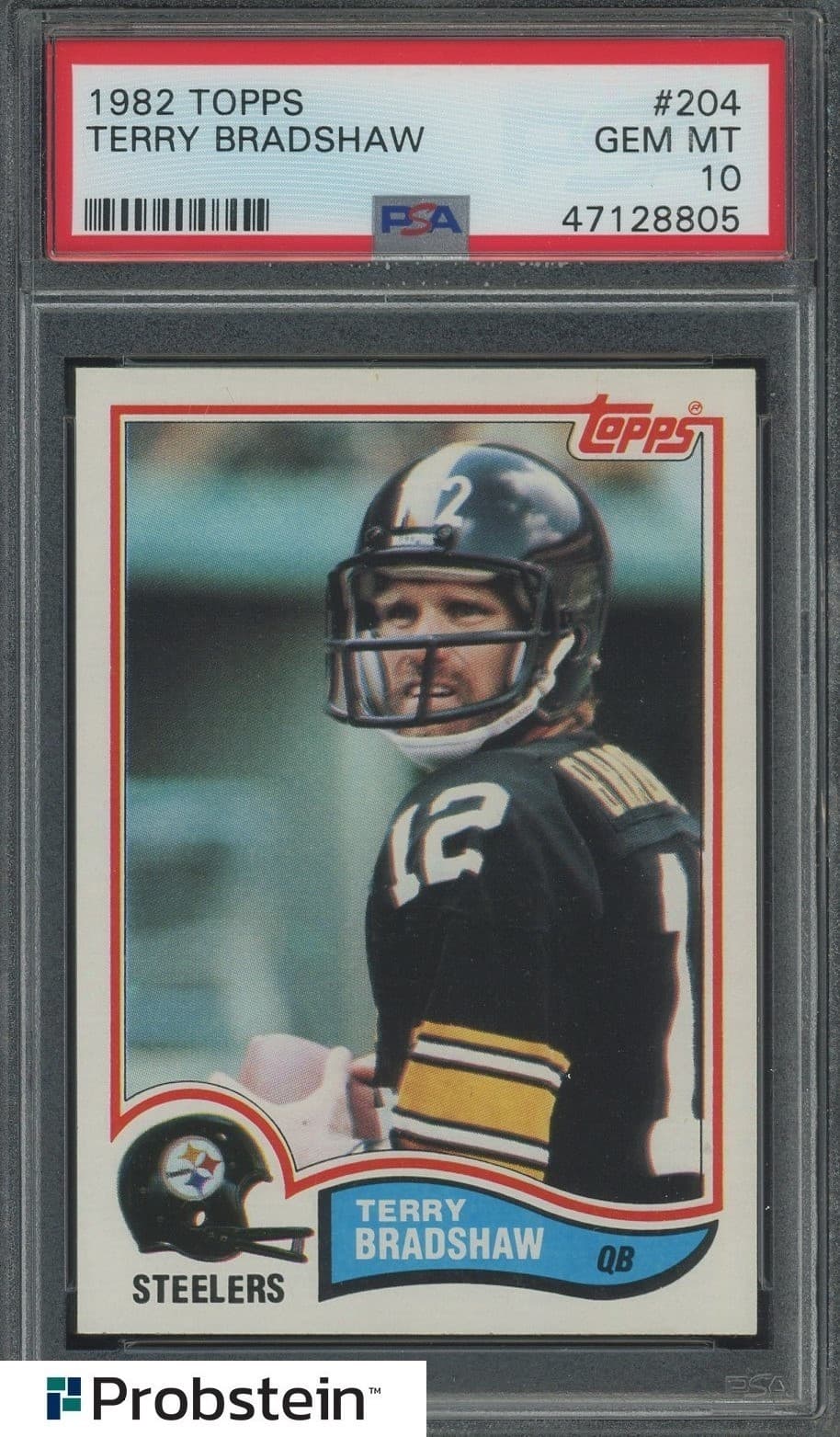 1982 Topps Football #204 Terry Bradshaw Pittsburgh Steelers HOF PSA 10 GEM MINT