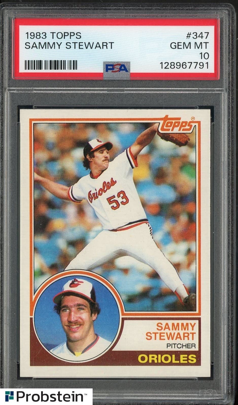 1983 Topps #347 Sammy Stewart Baltimore Orioles PSA 10 GEM MINT
