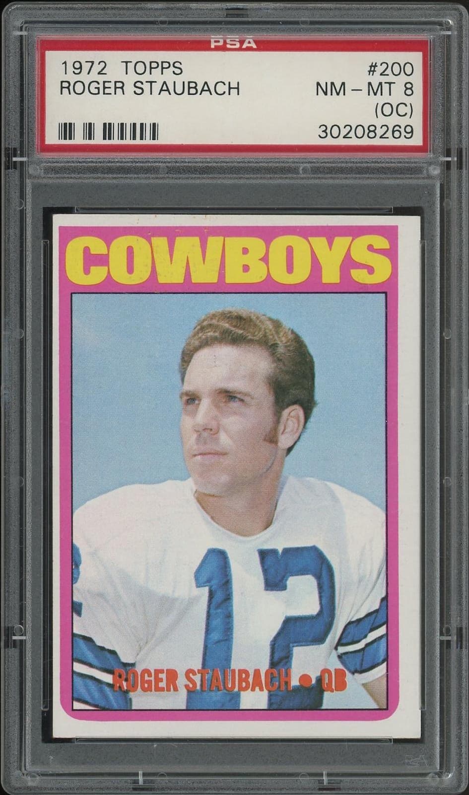1972 Topps Football #200 Roger Staubach Rookie PSA 8 (NM-MT) (OC)