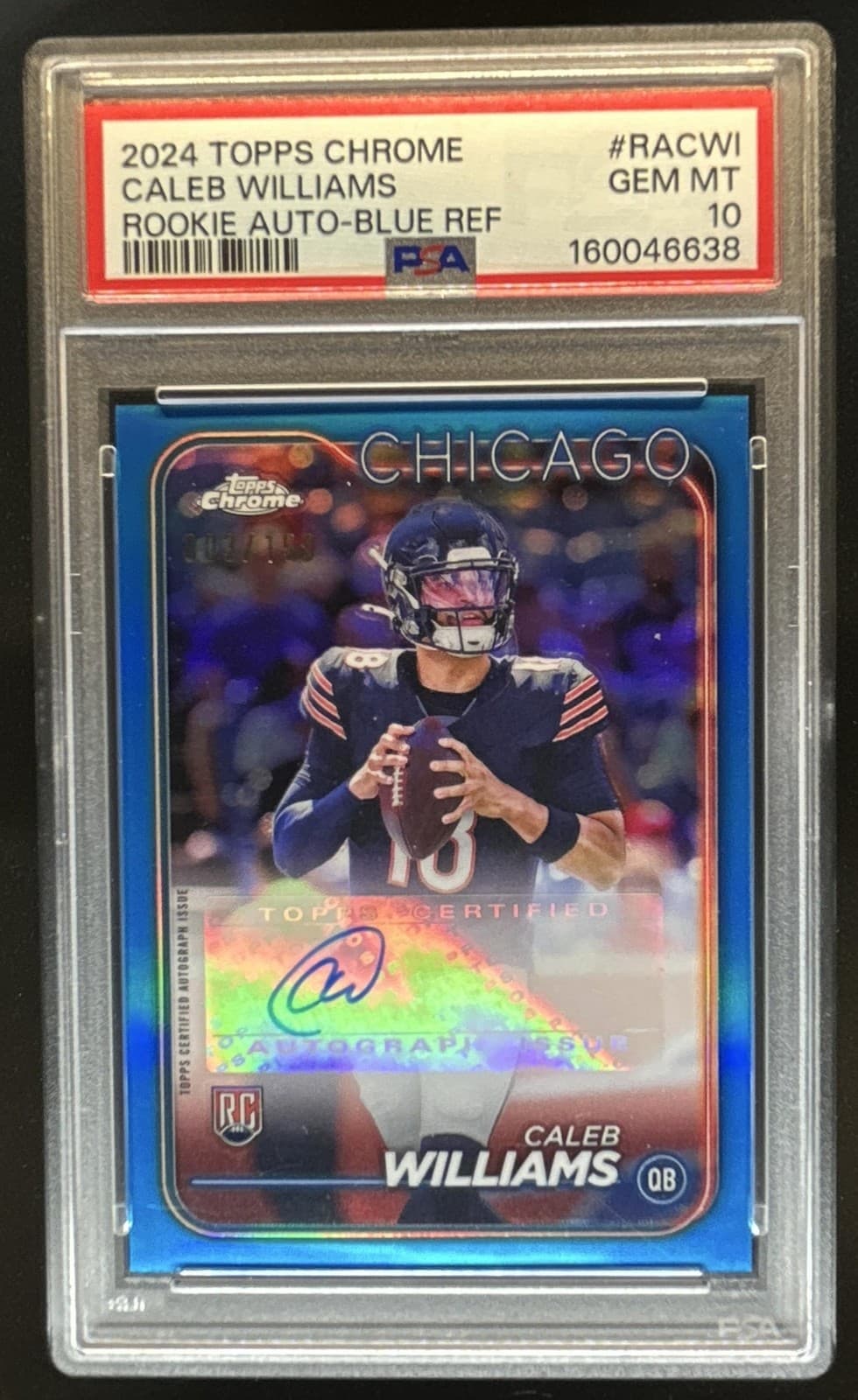2024 Topps Chrome Caleb Williams Rookie Auto RC Blue Refractor #/150 PSA 10