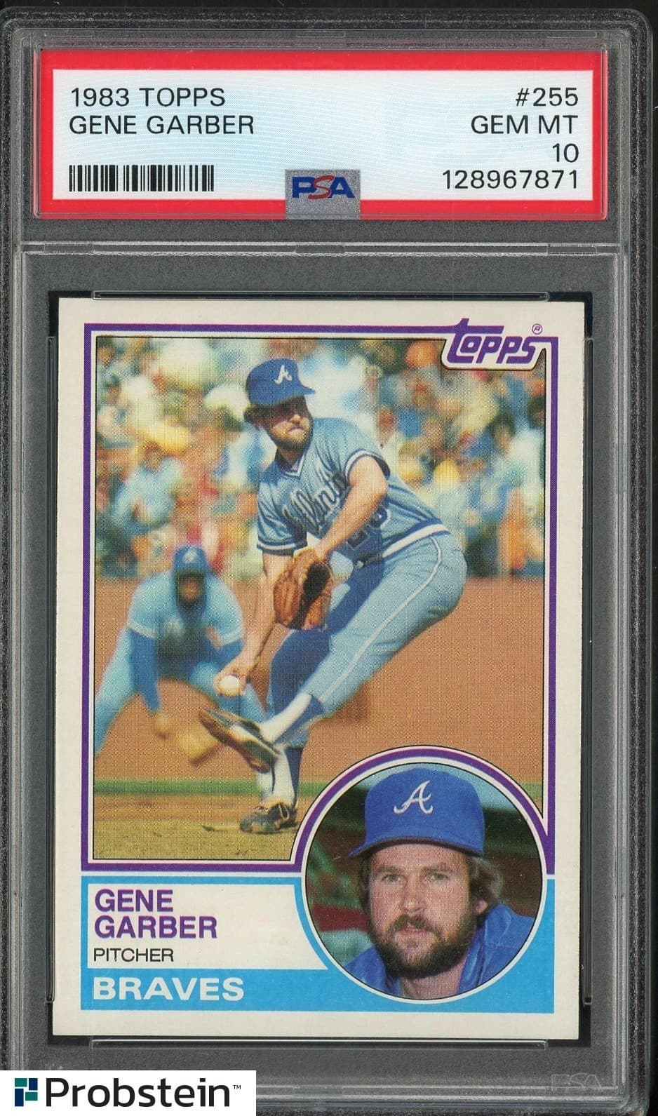 1983 Topps #255 Gene Garber Atlanta Braves PSA 10 GEM MINT