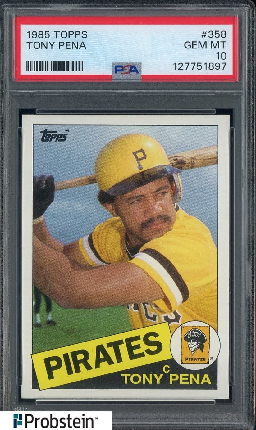 1985 Topps #358 Tony Pena Pittsburgh Pirates PSA 10 GEM MINT