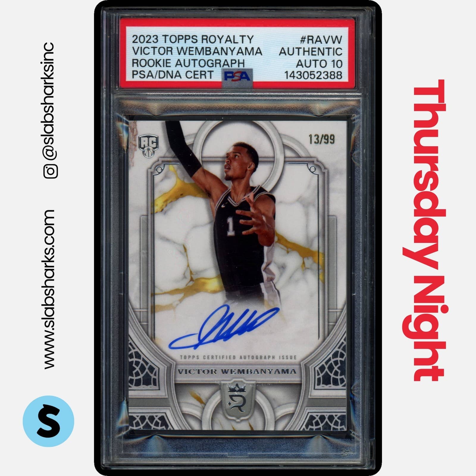 2023 TOPPS ROYALTY VICTOR WEMBANYAMA ROOKIE AUTO RC /99 PSA AUTHENTIC AUTO 10