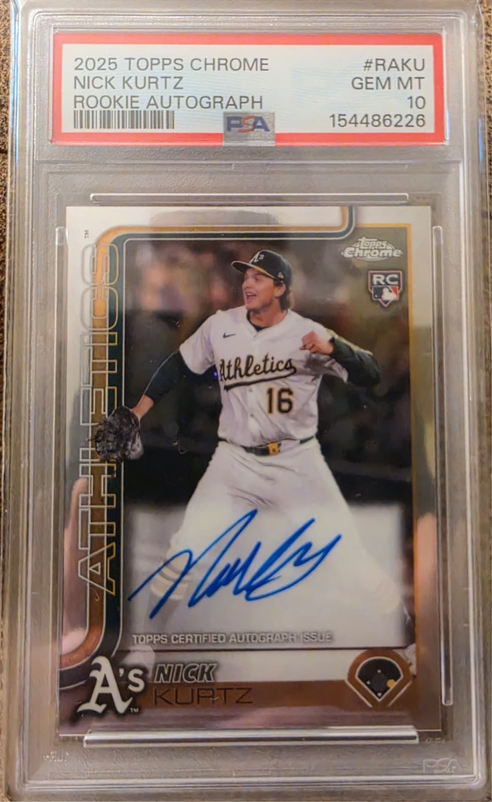 Topps 2025 Topps Chrome Rookie Autographs RC Auto Nick Kurtz A's PSA 10 GEM MINT