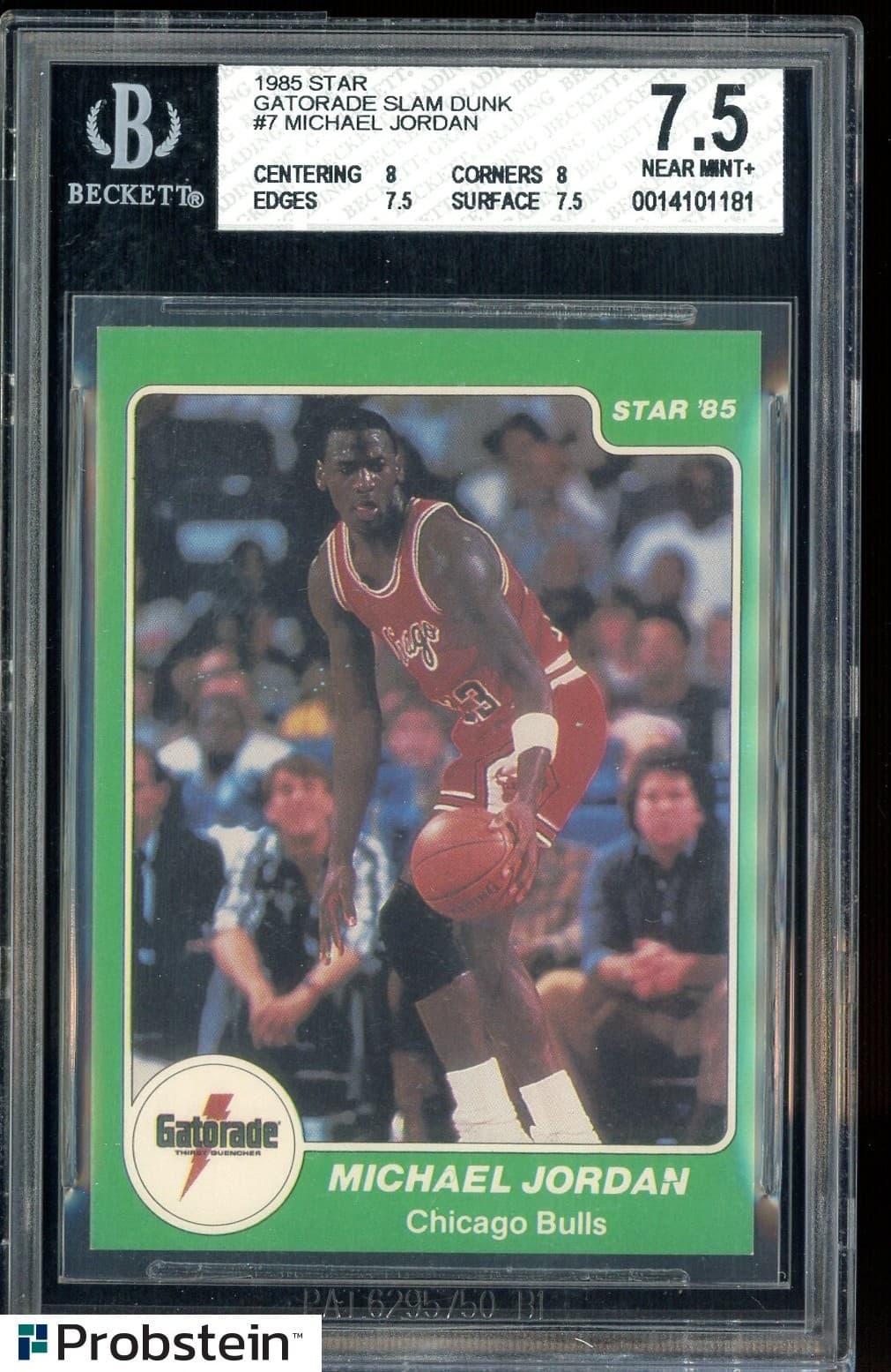 1985 Star Gatorade Slam Dunk #7 Michael Jordan RC Rookie HOF BGS 7.5 LOOKS NICER