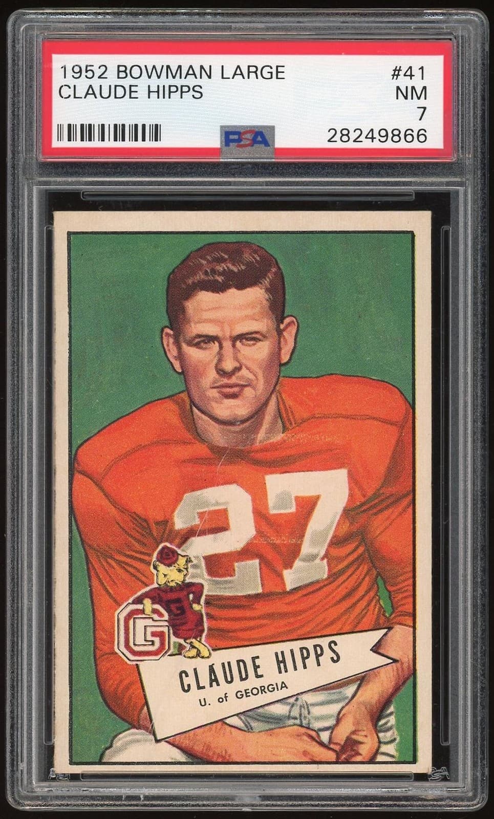 1952 Bowman Large #41 Claude Hipps RC PSA 7 *9866