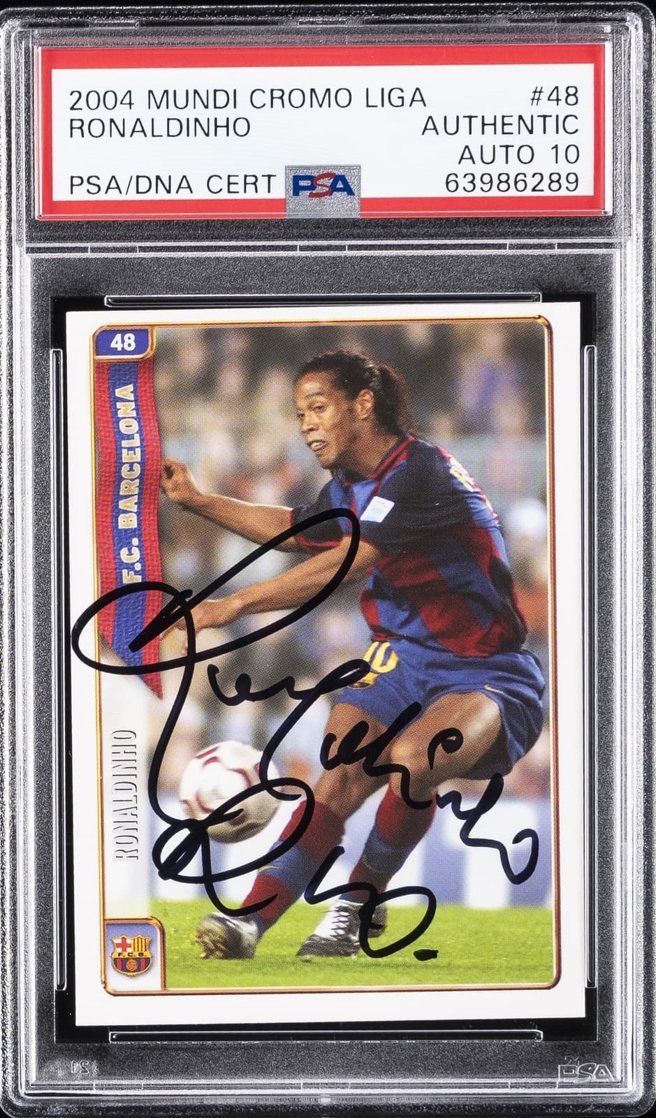 2004 Mundicromo LIGA #48 Ronaldinho PSA Authentic DNA Auto 10