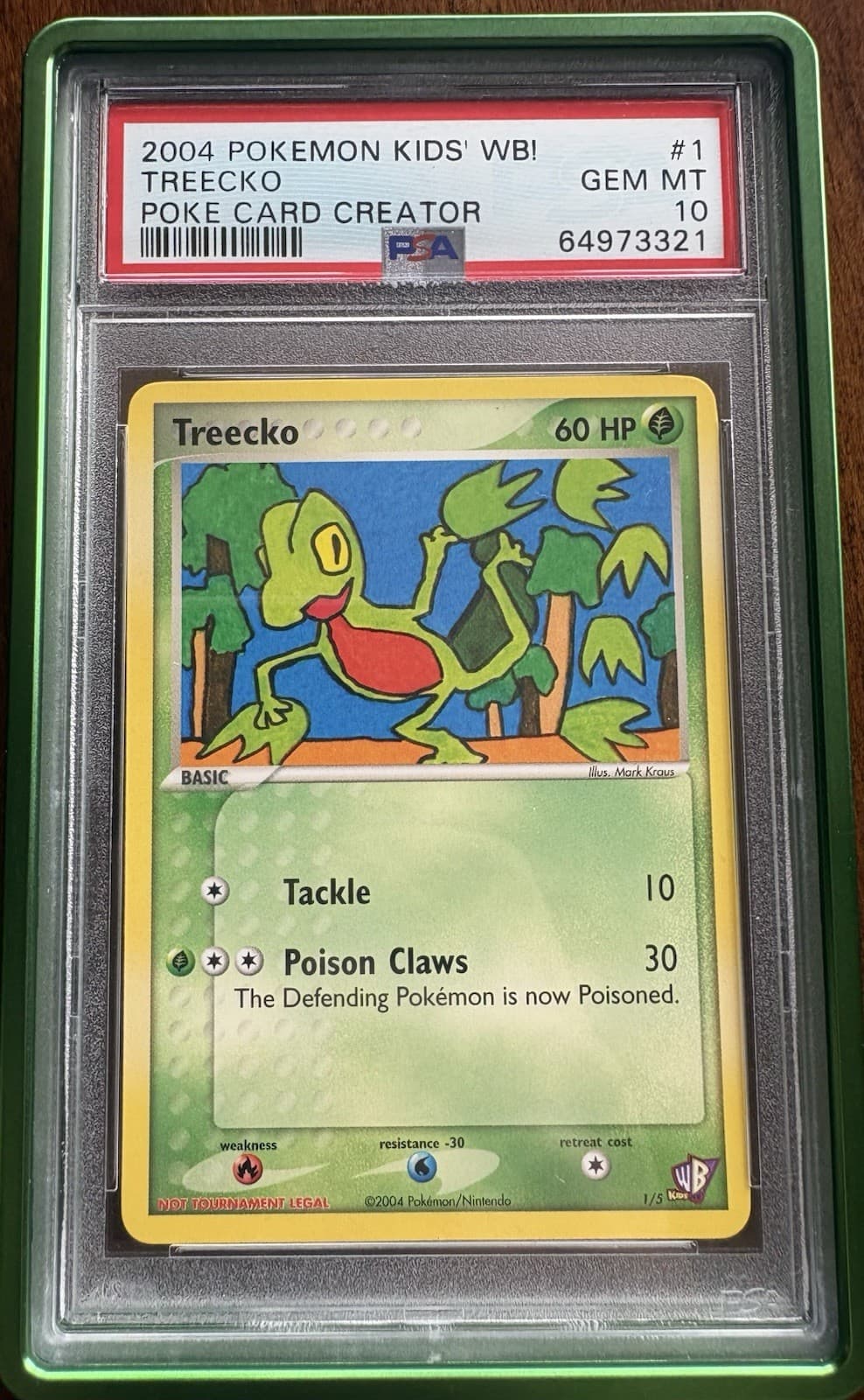 2004 POKEMON KIDS' WB! POKE CARD CREATOR #1 TREECKO PSA 10