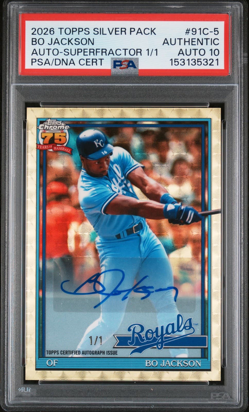 2026 TOPPS SILVER PACK 1991 SUPERFRACTOR BO JACKSON 1/1 PSA AUTHENTIC AUTO 10