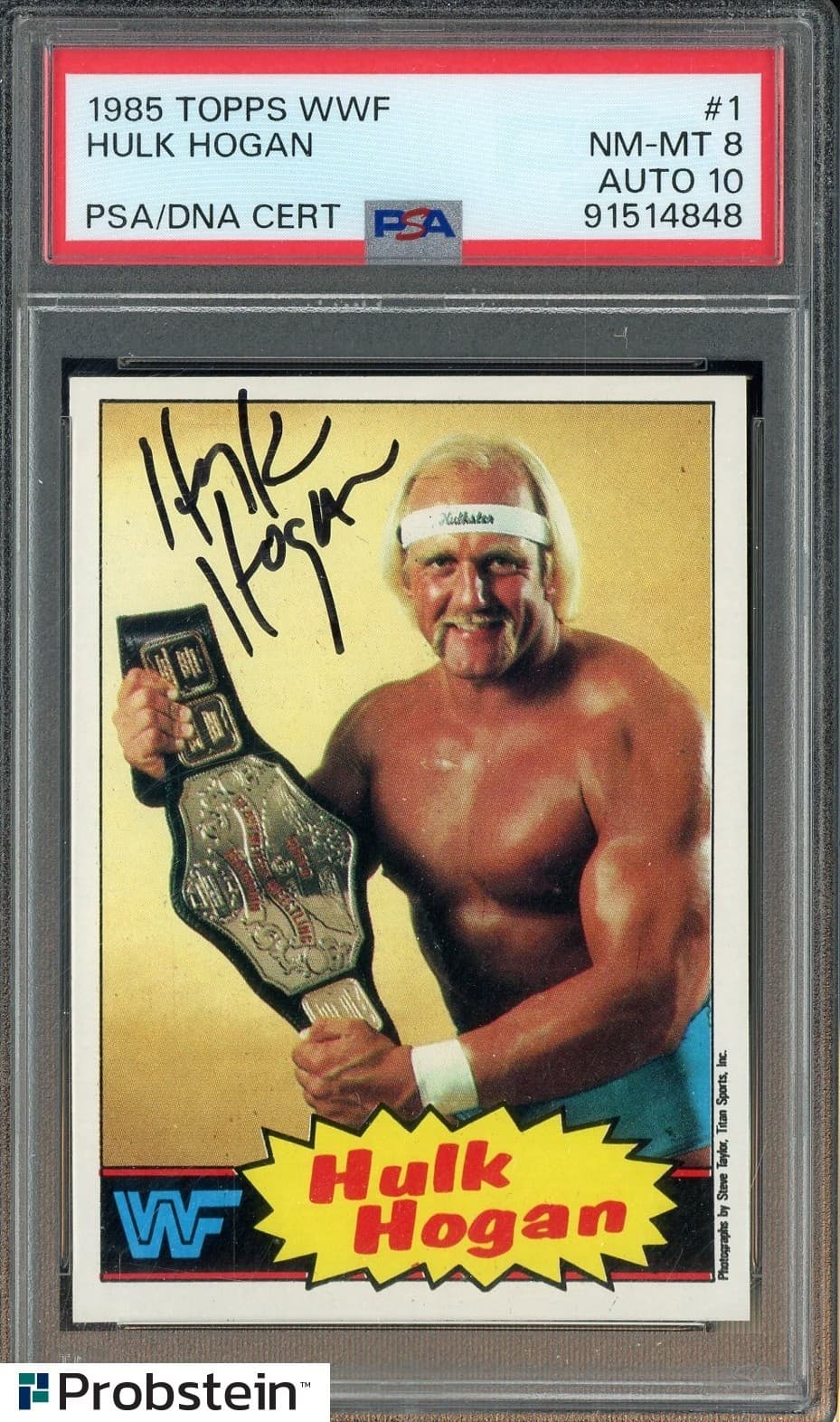 1985 Topps WWF Wrestling #1 Hulk Hogan  PSA 8 PSA/DNA 10 AUTO