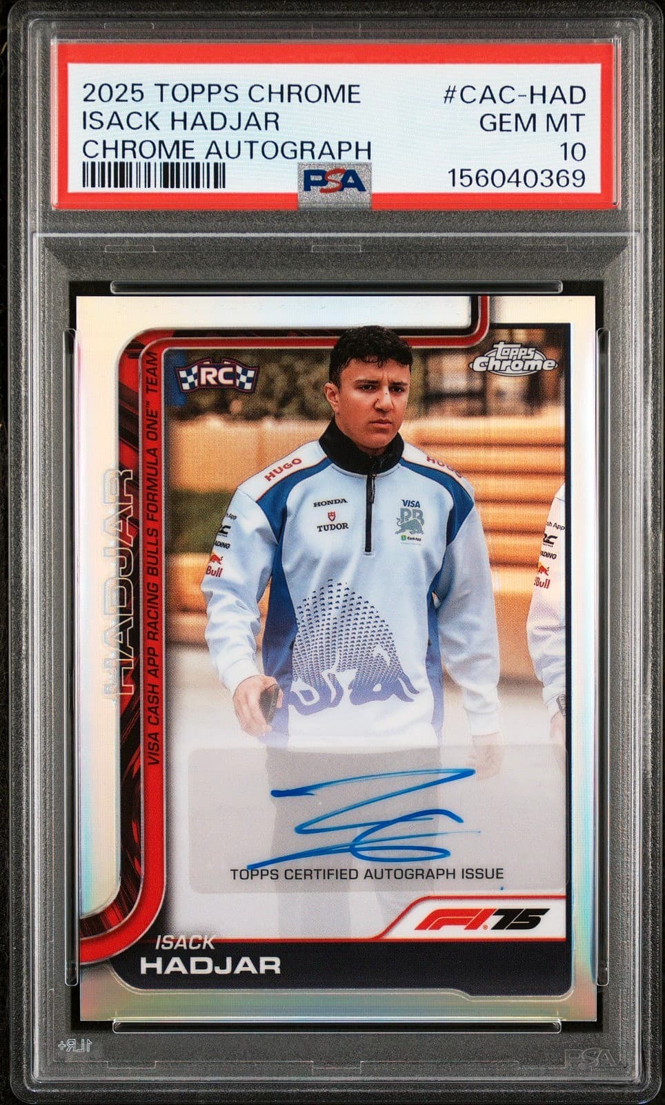2025 Topps Chrome Formula 1 F1 Isack Hadjar Autograph CAC-HAD PSA 10