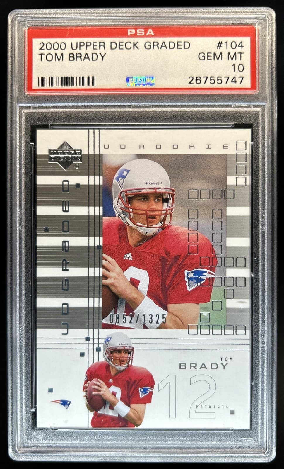 2000 Upper Deck Graded Tom Brady Rookie RC #/1325 Patriots PSA 10 GEM MINT