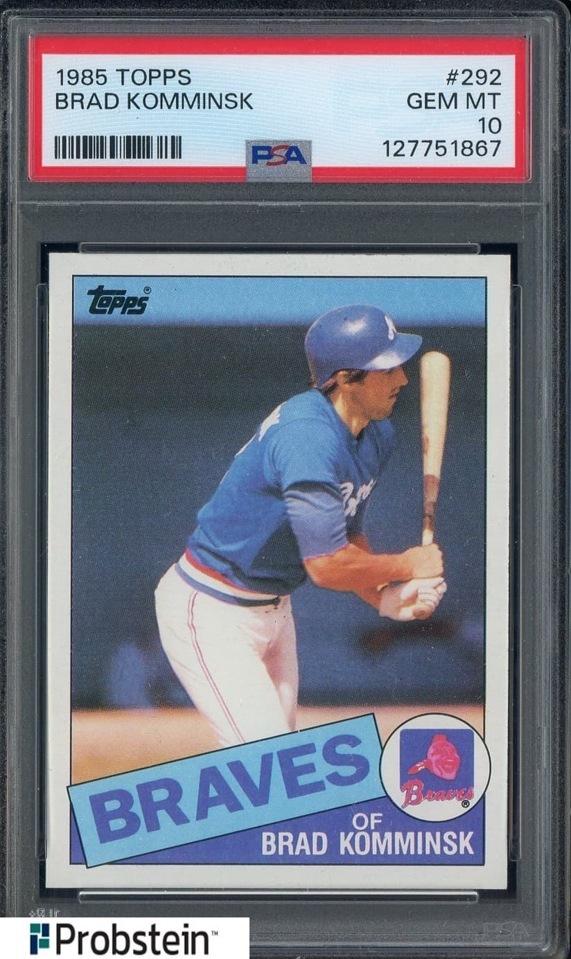 1985 Topps #292 Brad Komminsk Atlanta Braves PSA 10 GEM MINT