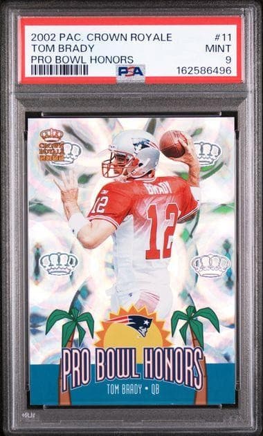 2002 Pacific Crown Royale Tom Brady Pro Bowl Honors #11 PSA 9