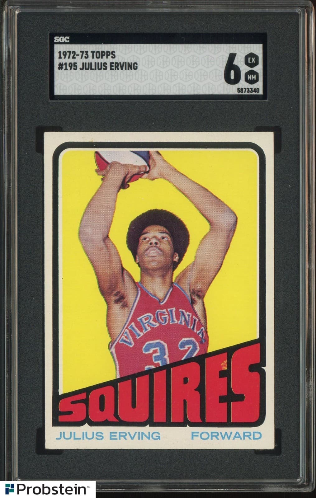 1972-73 Topps Basketball #195 Julius Erving Squires RC Rookie HOF SGC 6 EX-NM