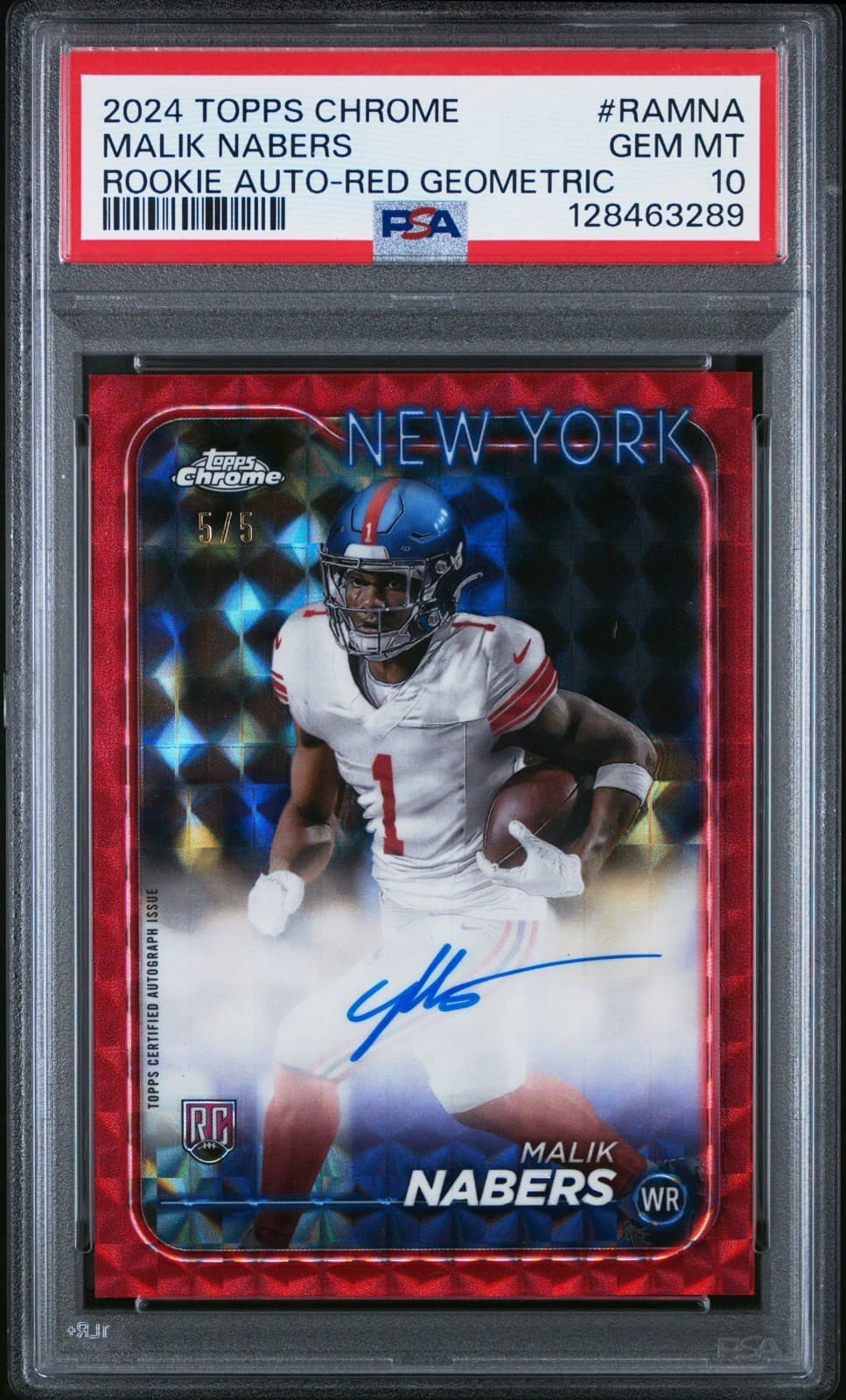 2024 Topps Chrome Malik Nabers Rookie Auto Red Geometric /5 Psa 10