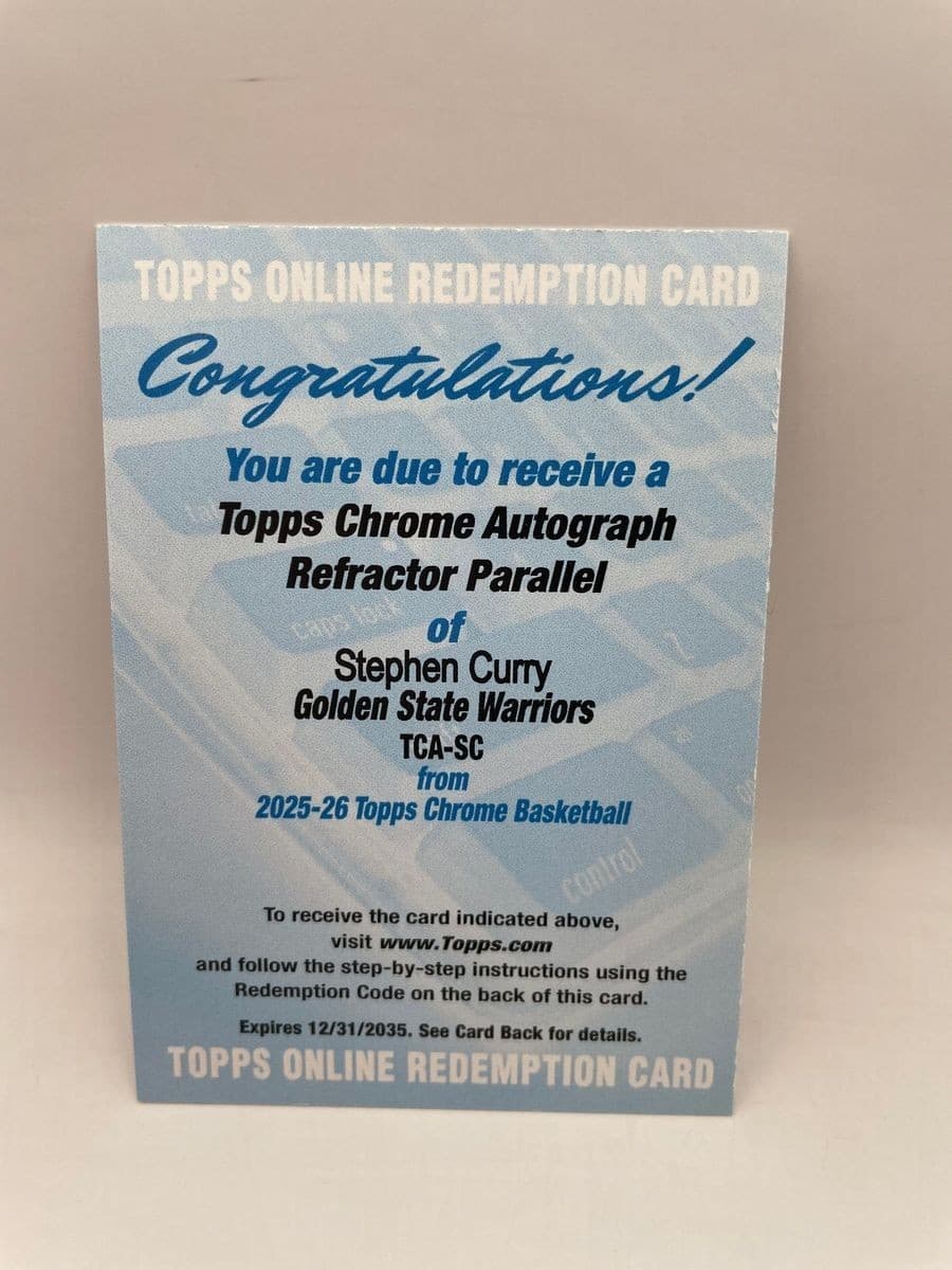TOPPS 2025-26 Chrome Autograph Refractor Parallel Stephen Curry Redemption Card