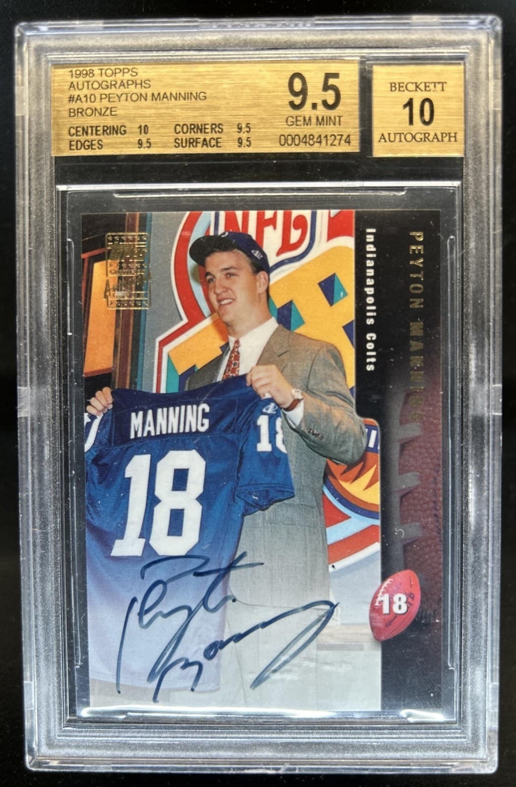 1998 Topps Peyton Manning Auto Autograph Rookie RC #A10B Colts BGS 9.5/10