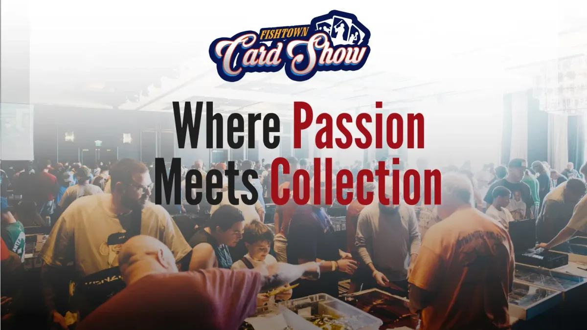 Fishtown Card Show - January 2026